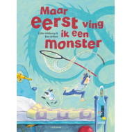 Maar eerst ving ik een monster met vingerpopje