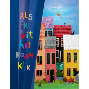 Als ik uit het raam kijk