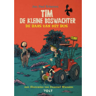 Tim de kleine boswachter: De baas van het bos