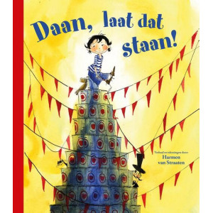 Daan, laat dat staan!