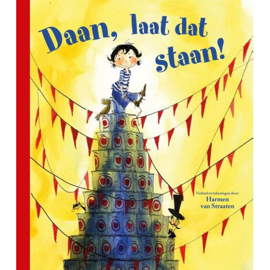 Daan, laat dat staan!