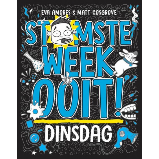 Stomste week ooit! Dinsdag