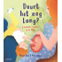 Duurt het nog lang?