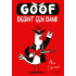 Goof begint een band