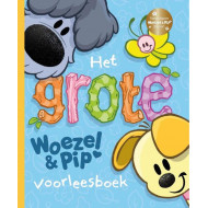 Het grote Woezel & Pip voorleesboek