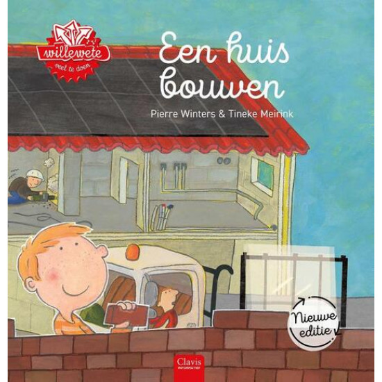 Willewete - Een huis bouwen