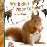 Welk dier hoor ik hier? in het bos