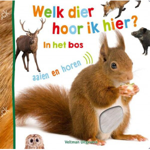 Welk dier hoor ik hier? in het bos