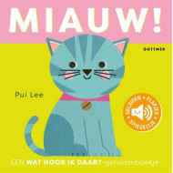 Dikkie Dik zegt miauw
