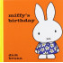 Miffy's Birthday