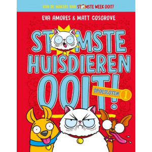 Stomste huisdieren ooit - Opgesloten