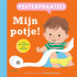 Peuterpraatjes - Mijn potje!