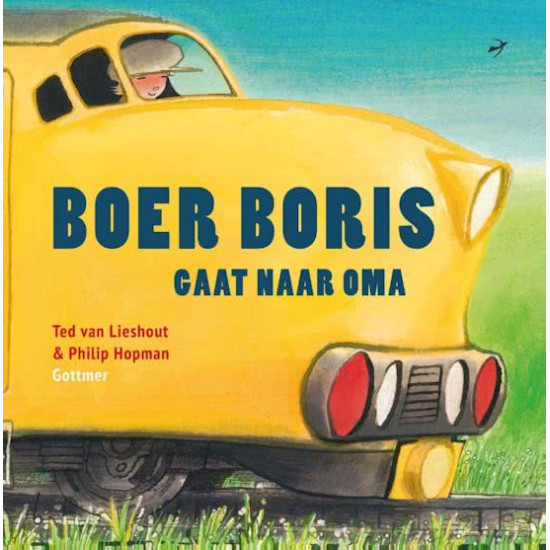 Boer Boris gaat naar oma Boer Boris gaat naar oma