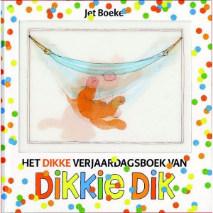 Het dikke verjaardagsboek van Dikkie Dik