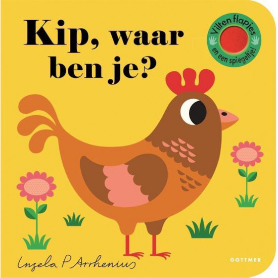 Kip, waar ben je?