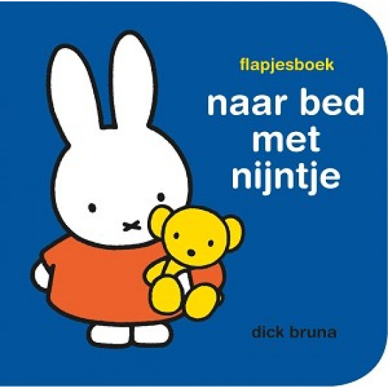 Naar bed met nijntje (flapjesboek) Naar bed met nijntje (flapjesboek)