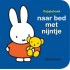 Naar bed met nijntje (flapjesboek)