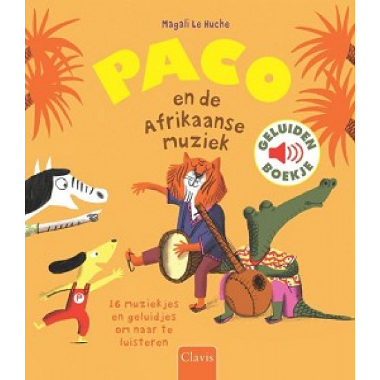 Paco en de Afrikaanse muziek, geluidenboek