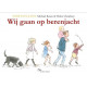 Vertelplaten, Wij gaan op berenjacht Vertelplaten, Wij gaan op berenjacht