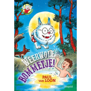 Weerwolf bommetje!