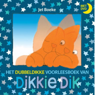 Het dubbeldikke voorleesboek Dikkie Dik