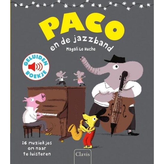 Paco en de jazzband, geluidenboek