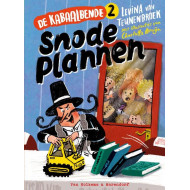 De Kabaalbende - Snode plannen