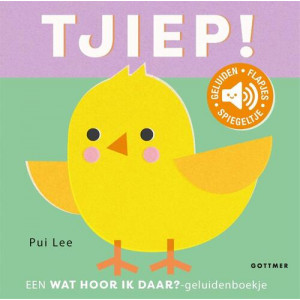 Wat hoor ik daar? - Tjiep!