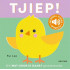 Wat hoor ik daar? - Tjiep!