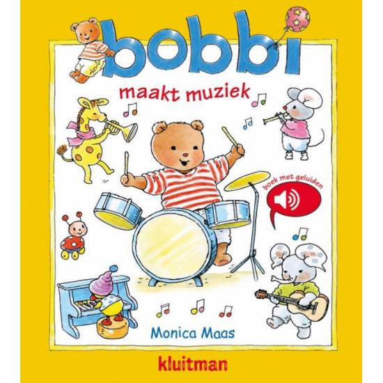Bobbi maakt muziek (geluidenboek) Bobbi maakt muziek (geluidenboek)