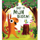 Dat is MIJN bloem!