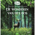De wonderen van het bos