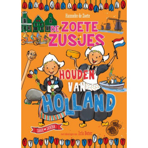 De Zoete Zusjes houden van Holland