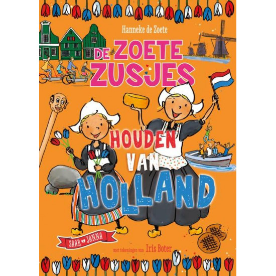 De Zoete Zusjes houden van Holland