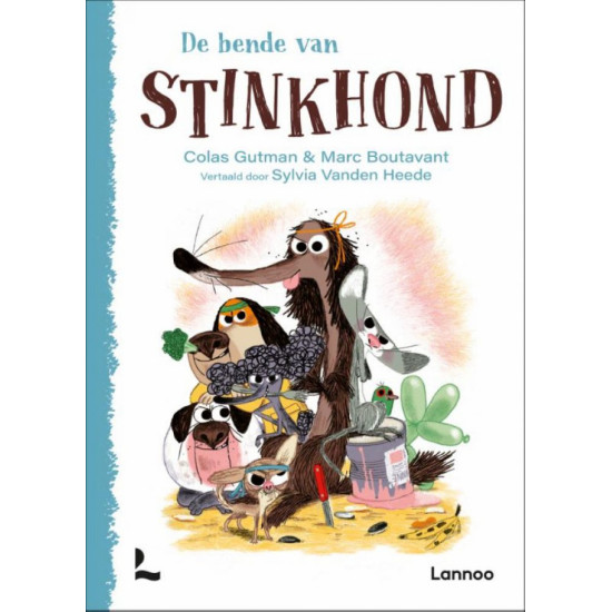 De bende van Stinkhond De bende van Stinkhond