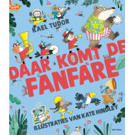 Daar komt de fanfare