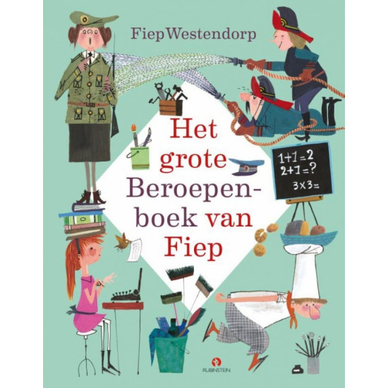 Het grote beroepenboek van Fiep Het grote beroepenboek van Fiep