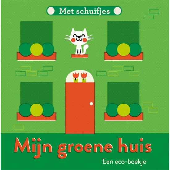 Mijn groene huis