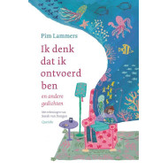 Ik denk dat ik ontvoerd ben