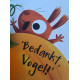 De pompoendief