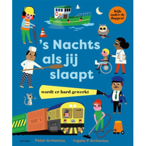 's Nachts als jij slaapt wordt er hard gewerkt