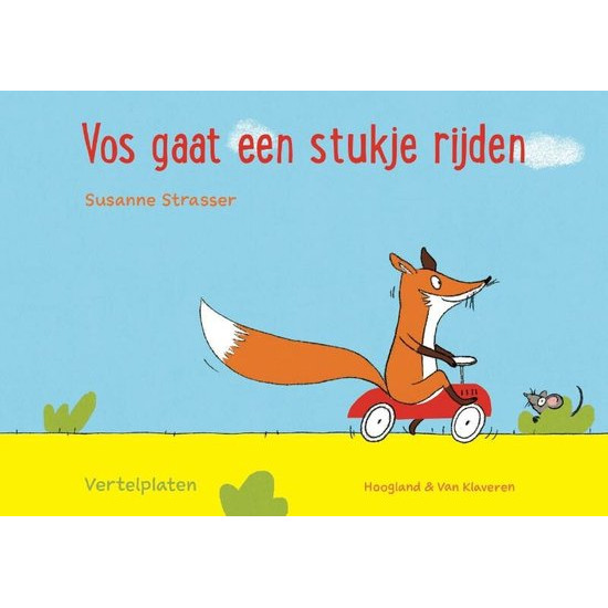 Vertelplaten, Vos gaat een stukje rijden Vertelplaten, Vos gaat een stukje rijden