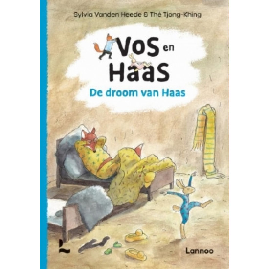 Vos en Haas, De droom van Haas